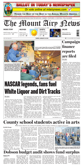 NASCAR Legends, Fans Fuel White Liquor and Dirt Tracks