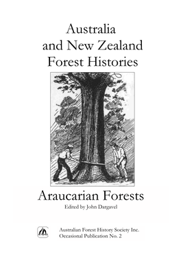 Australia and New Zealand Forest Histories Araucarian Forests
