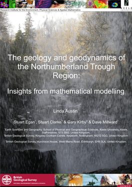 The Geology and Geodynamics of the Northumberland Trough Region