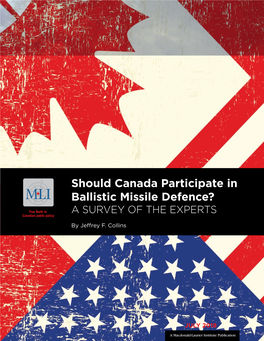 Should Canada Participate in Ballistic Missile Defence? a SURVEY of the EXPERTS