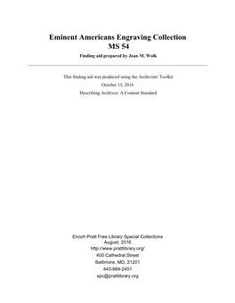 Eminent Americans Engraving Collection MS 54 Finding Aid Prepared by Joan M