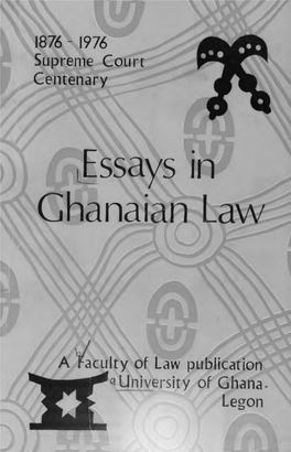 [Essays in Ghanaian Law