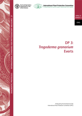 DP 3: Trogoderma Granarium Everts INTERNATIONAL STANDARD for PHYTOSANITARY MEASURES PHYTOSANITARY for STANDARD INTERNATIONAL DIAGNOSTIC PROTOCOLS