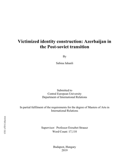 Victimized Identity Construction: Azerbaijan in the Post-Soviet Transition