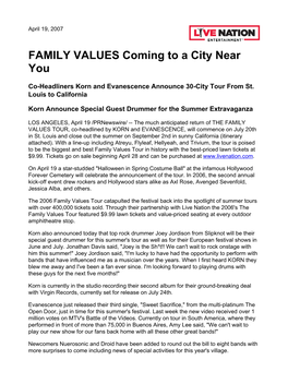 FAMILY VALUES Coming to a City Near You