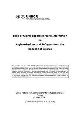 Basis of Claims and Background Information on Asylum-Seekers and Refugees from the Republic of Belarus