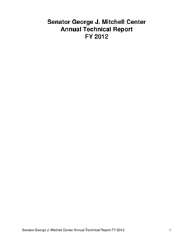 Senator George J. Mitchell Center Annual Technical Report FY 2012