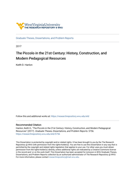 The Piccolo in the 21St Century: History, Construction, and Modern Pedagogical Resources