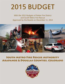 South Metro Fire Rescue Authority Arapahoe & Douglas Counties