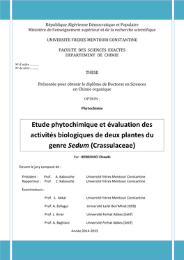 Etude Phytochimique Et Évaluation Des Activités Biologiques De Deux Plantes Du Genre Sedum (Crassulaceae)