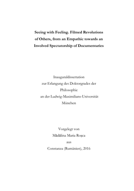 Seeing with Feeling. Filmed Revolutions of Others, from an Empathic Towards an Involved Spectatorship of Documentaries