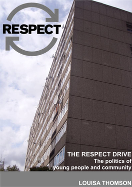 The Respect Drive:The Politics of Young People and Community