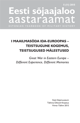 Eesti Sõjaajaloo Aastaraamat Estonian Yearbook of Military History