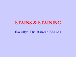 Stains & Staining