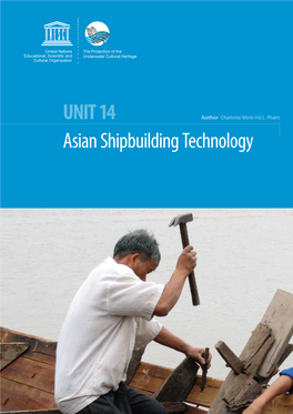 UNIT 14 Asian Shipbuilding Technology