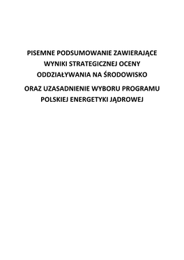 Wyniki Strategicznej Oceny Oddziaływania Na Środowisko Oraz Uzasadnienie Wyboru Programu Polskiej Energetyki Jądrowej