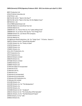 CMPA (Formerly CFTPA) Signatory Producers 2010 - 2011 Live Action up to April 11, 2014