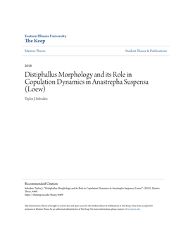 Distiphallus Morphology and Its Role in Copulation Dynamics in Anastrepha Suspensa (Loew) Taylor J