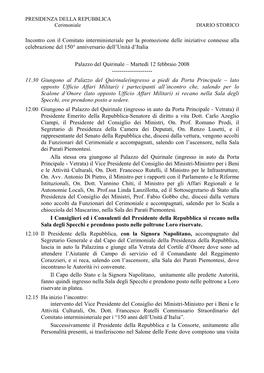 Incontro Con Il Comitato Interministeriale Per La Promozione Delle Iniziative Connesse Alla Celebrazione Del 150° Anniversario Dell’Unità D’Italia