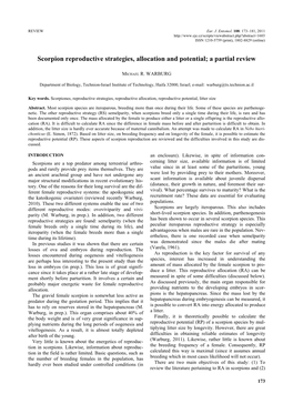 Scorpion Reproductive Strategies, Allocation and Potential; a Partial Review