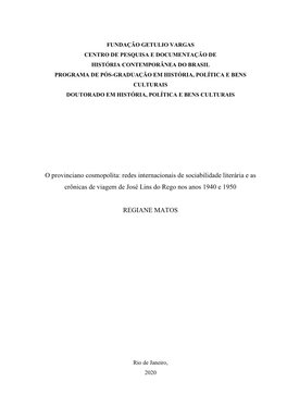 O Provinciano Cosmopolita: Redes Internacionais De Sociabilidade Literária E As Crônicas De Viagem De José Lins Do Rego Nos Anos 1940 E 1950