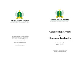 Celebrating 51 Years of Pharmacy Leadership