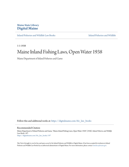 Maine Inland Fishing Laws, Open Water 1938 Maine Department of Inland Fisheries and Game