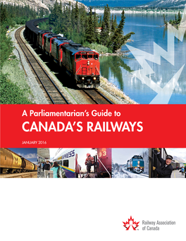 A Parliamentarian's Guide to Canada's Railways