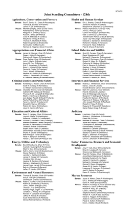 Joint Standing Committees - 128Th Agriculture, Conservation and Forestry Health and Human Services Senate: Paul T