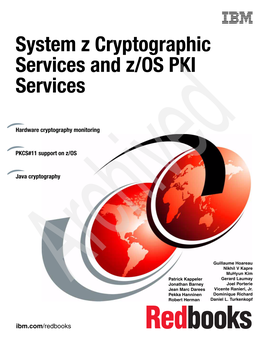 System Z Cryptographic Services and Z/OS PKI Services