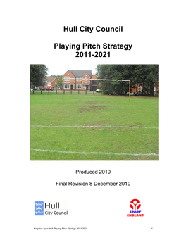 Hull City Council Playing Pitch Strategy 2011-2021