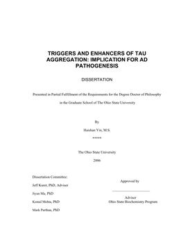 Triggers and Enhancers of Tau Aggregation: Implication for Ad Pathogenesis