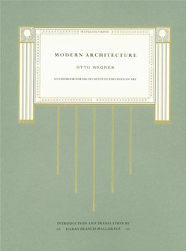 Modern Architecture: a Guide for His Students to This Field Of