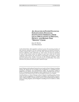 AN ANALYSIS of ELDER FINANCIAL EXPLOITATION: FINANCIAL INSTITUTIONS SHIRKING THEIR LEGAL OBLIGATIONS to PREVENT, DETECT, and REPORT THIS “HIDDEN” CRIME Jesse R