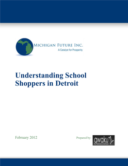 Understanding School Shoppers in Detroit