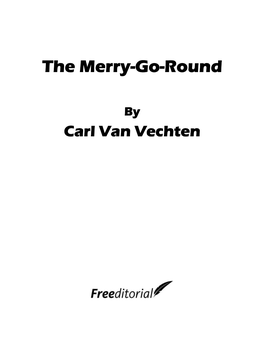 The Merry-Go-Round