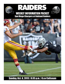 WEEKLY INFORMATION PACKET San Diego Chargers at Oakland Raiders