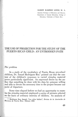 The Use of Projection for the Study of the Puerto Rican Child: an Untrodden Path