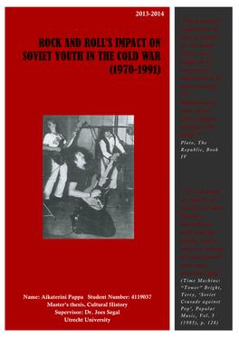 Rock and Roll's Impact on Soviet Youth in the Cold War (1970-1991)