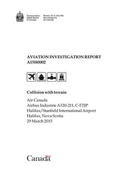 Aviation Investigation Report A15h0002