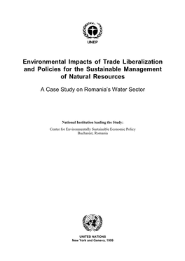Environmental Impacts of Trade Liberalization and Policies for the Sustainable Management of Natural Resources