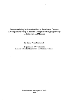 Accommodating Multinationalism in Russia and Canada: a Comparative Study of Federal Design and Language Policy in Tatarstan and Quebec