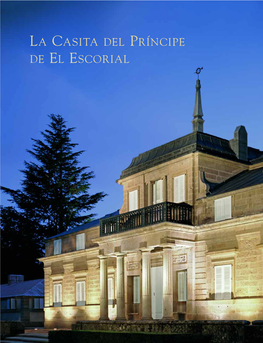 La Casita Del Príncipe De El Escorial La Casita Del Príncipe De El Escorial La Casita Del Príncipe De El Escorial