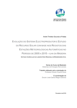 Evolução Do Sistema Electroprodutor E Estudo Do Recurso Solar Com Base Nos Registos Das