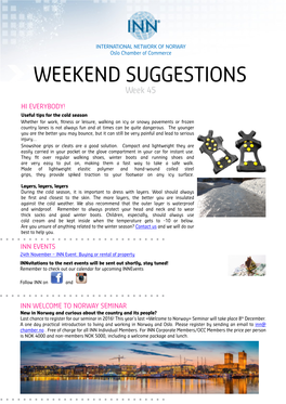 WEEKEND SUGGESTIONS Week 45