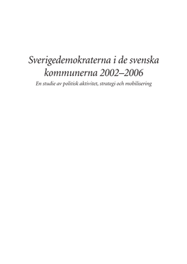 Sverigedemokraterna I De Svenska Kommunerna 2002–2006