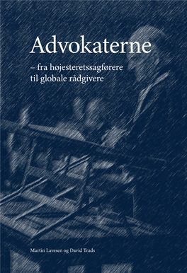 Advokaterne ”Vi Er Som Altid Optimister – for Jo Mere, Vi Da P.G.C