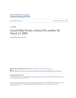 Grand Valley Forum, Volume 033, Number 26, March 23, 2009 Grand Valley State University