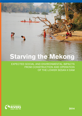 Starving the Mekong
