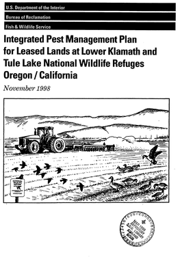 Integrated Pest Management Plan for Leased Lands at Lower Klamath and Tule Lake National Wildlife Refuges Oregon / California November 1998